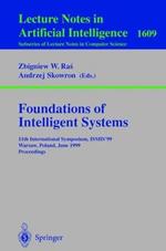 Foundations of Intelligent Systems: 11th International Symposium, ISMIS'99, Warsaw, Poland, June 8-11, 1999, Proceedings