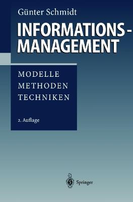 Informationsmanagement: Modelle, Methoden, Techniken - Günter Schmidt - cover