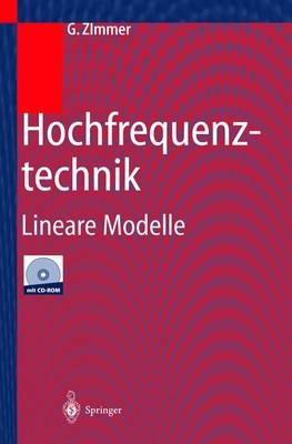 Hochfrequenztechnik: Lineare Modelle - G. Zimmer - cover