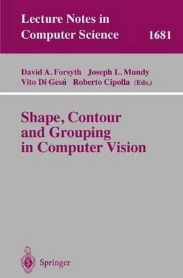 Shape, Contour and Grouping in Computer Vision - cover