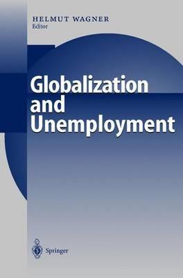 Globalization and Unemployment - cover