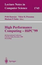 High Performance Computing - HiPC'99: 6th International Conference, Calcutta, India, December 17-20, 1999 Proceedings