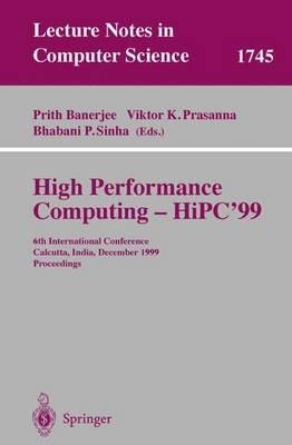 High Performance Computing - HiPC'99: 6th International Conference, Calcutta, India, December 17-20, 1999 Proceedings - cover
