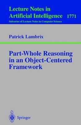 Part-Whole Reasoning in an Object-Centered Framework - Patrick Lambrix - cover