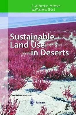 Sustainable Land Use in Deserts - cover