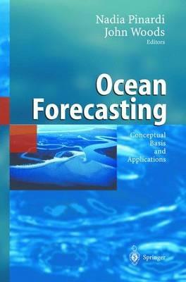 Ocean Forecasting: Conceptual Basis and Applications - cover