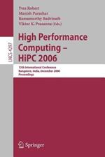 High Performance Computing - HiPC 2006: 13th International  Conference Bangalore, India, December 18-21, 2006, Proceedings