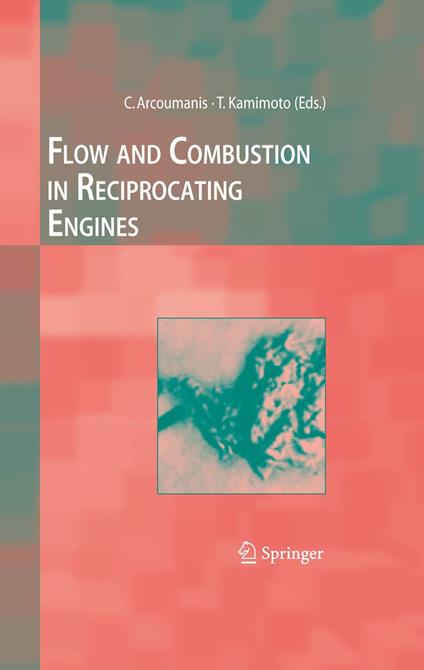 Flow and Combustion in Reciprocating Engines