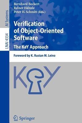 Verification of Object-Oriented Software. The KeY Approach: Foreword by K. Rustan M. Leino - cover