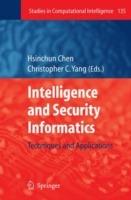 Intelligence and Security Informatics: Techniques and Applications - cover