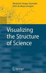 Visualizing the Structure of Science