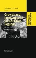 Growth and Innovation of Competitive Regions: The Role of Internal and External Connections