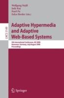 Adaptive Hypermedia and Adaptive Web-Based Systems: 5th International Conference, AH 2008, Hannover, Germany, July 29 - August 1, 2008, Proceedings - cover
