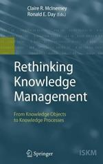 Rethinking Knowledge Management: From Knowledge Objects to Knowledge Processes