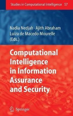 Computational Intelligence in Information Assurance and Security - cover
