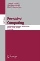 Pervasive Computing: 5th International Conference, PERVASIVE 2007, Toronto, Canada, May 13-16, 2007, Proceedings - cover