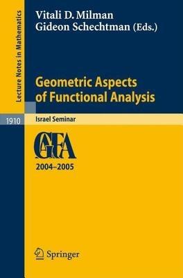 Geometric Aspects of Functional Analysis: Israel Seminar 2004-2005 - cover