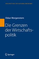Die Grenzen der Wirtschaftspolitik