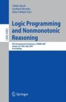 Logic Programming and Nonmonotonic Reasoning: 9th International Conference, LPNMR 2007, Tempe, AZ, USA, May 15-17, 2007, Proceedings - cover