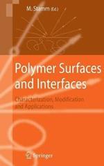 Polymer Surfaces and Interfaces: Characterization, Modification and Applications
