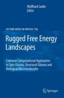 Rugged Free Energy Landscapes: Common Computational Approaches to Spin Glasses, Structural Glasses and Biological Macromolecules - cover