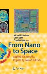 From Nano to Space: Applied Mathematics Inspired by Roland Bulirsch