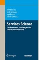 Services Science: Fundamentals, Challenges and Future Developments - cover