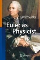 Euler as Physicist - Dieter Suisky - cover