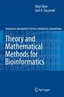 Theory and Mathematical Methods in Bioinformatics - Shiyi Shen - cover