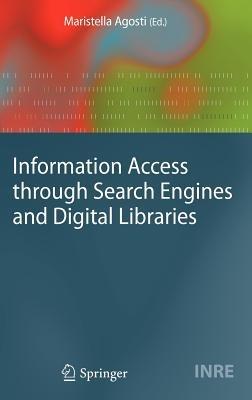 Information Access through Search Engines and Digital Libraries - cover