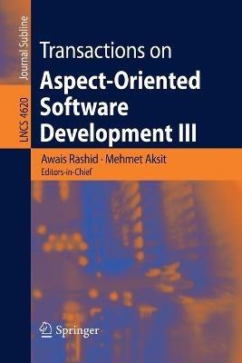 Transactions on Aspect-Oriented Software Development III: Focus: Early Aspects - cover