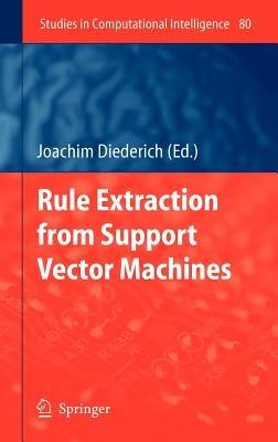 Rule Extraction from Support Vector Machines - cover