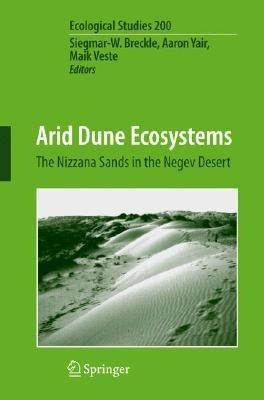 Arid Dune Ecosystems: The Nizzana Sands in the Negev Desert - cover