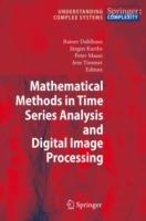 Mathematical Methods in Time Series Analysis and Digital Image Processing - cover
