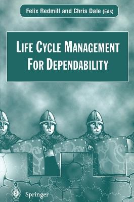 Life Cycle Management For Dependability - cover