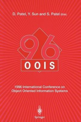 OOIS’96: 1996 International Conference on Object Oriented Information Systems 16–18 December 1996, London Proceedings - cover