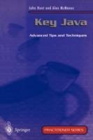 Key Java: Advanced Tips and Techniques - John Hunt,Alexander George McManus - cover