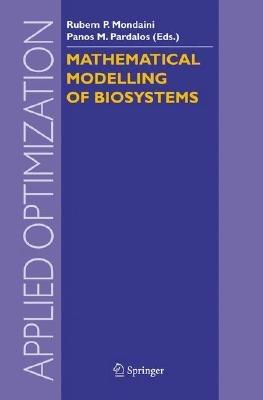 Mathematical Modelling of Biosystems - cover