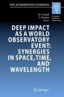 Deep Impact as a World Observatory Event: Synergies in Space, Time, and Wavelength: Proceedings of the ESO/VUB Conference held in Brussels, Belgium, 7-10 August 2006 - cover