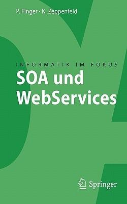 SOA und WebServices - Klaus Zeppenfeld,Patrick Finger - cover