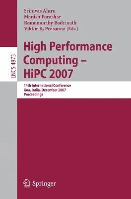High Performance Computing - HiPC 2007: 14th International Conference, Goa, India, December 18-21, 2007, Proceedings - cover