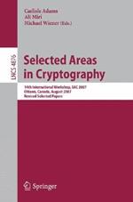 Selected Areas in Cryptography: 14th International Workshop, SAC 2007, Ottawa, Canada, August 16-17, 2007, Revised Selected Papers
