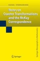 Notes on Coxeter Transformations and the McKay Correspondence - Rafael Stekolshchik - cover