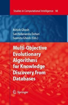 Multi-Objective Evolutionary Algorithms for Knowledge Discovery from Databases - cover