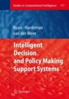Intelligent Decision and Policy Making Support Systems - cover