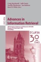 Advances in Information Retrieval: 30th European Conference on IR Research, ECIR 2008, Glasgow, UK, March 30 -- April 3, 2008 - cover