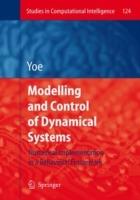 Modelling and Control of Dynamical Systems: Numerical Implementation in a Behavioral Framework - Ricardo Zavala Yoe - cover