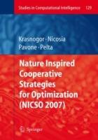 Nature Inspired Cooperative Strategies for Optimization (NICSO 2007) - cover