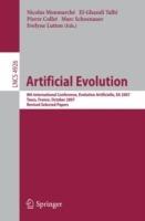 Artificial Evolution: 8th International Conference, Evolution Artificielle, EA 2007 Tours, France, October 29-31, 2007, Revised Selected Papers - cover