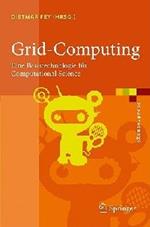 Grid-Computing: Eine Basistechnologie für Computational Science